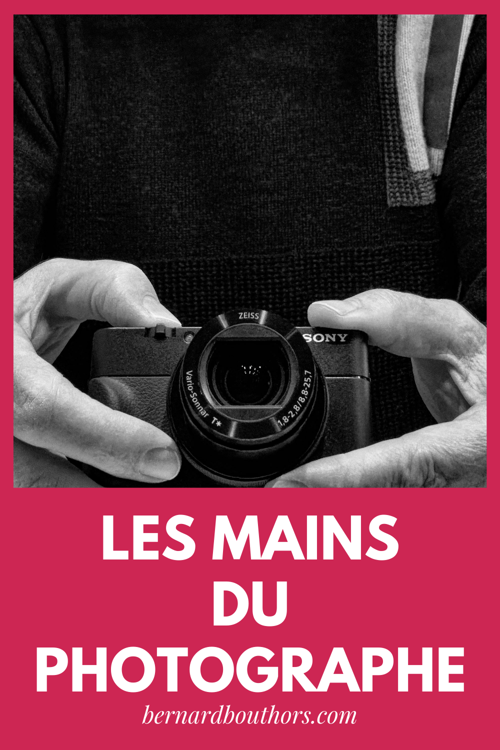 Les mains du&nbsp;photographe